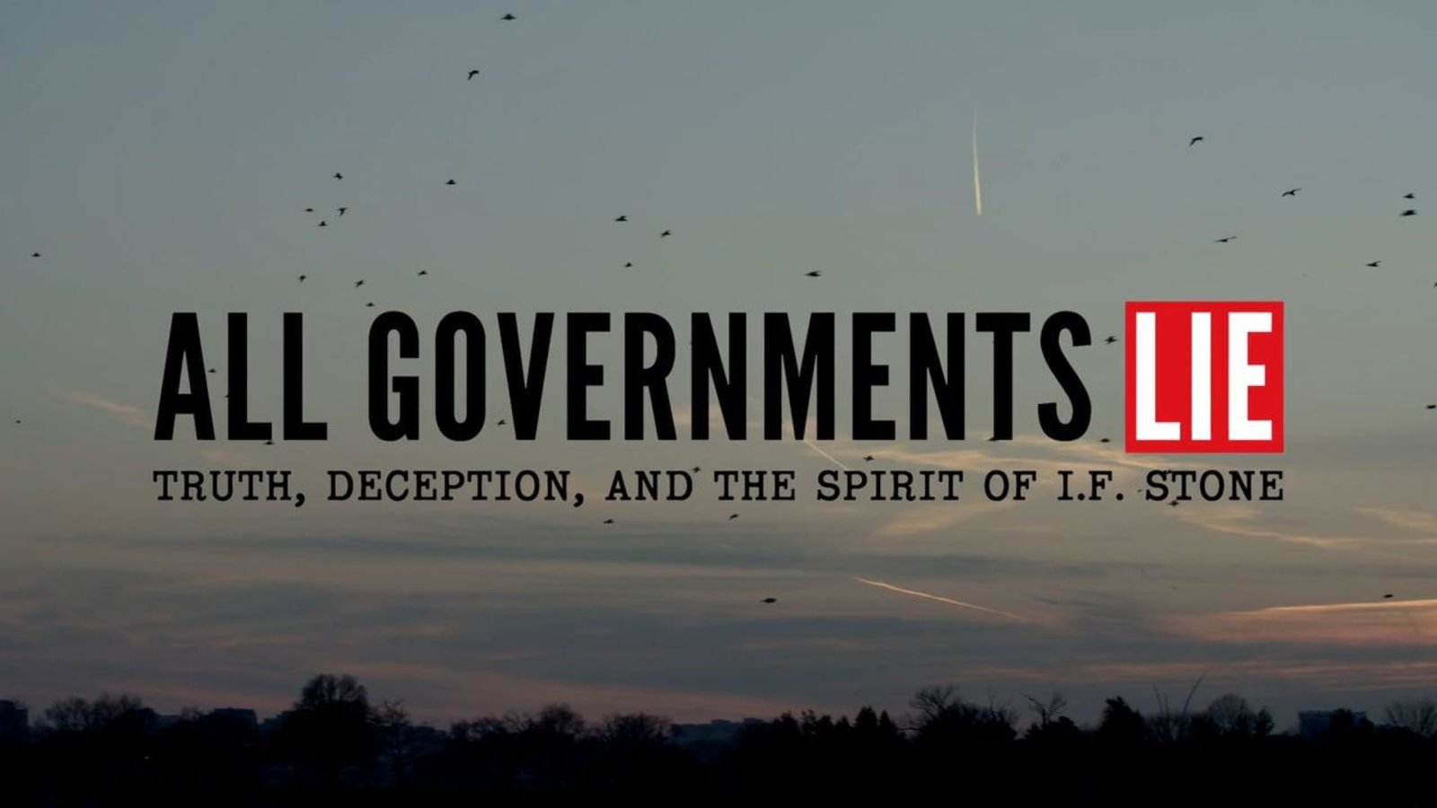 All Governments Lie