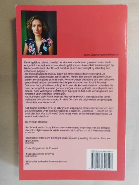 Als Je Je Ogen Dicht Hield Had Het Iets Van Glamour